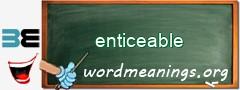 WordMeaning blackboard for enticeable
